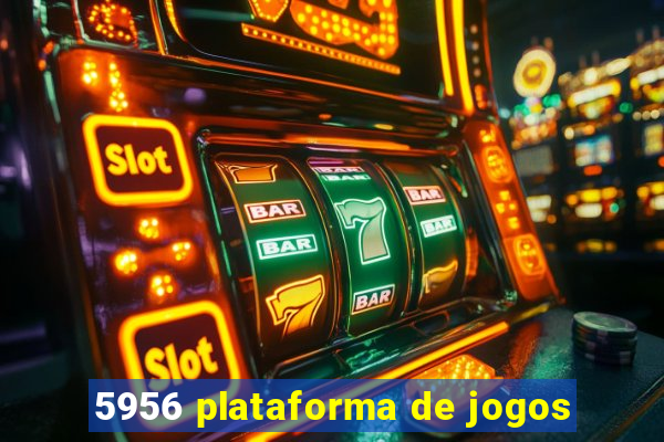 5956 plataforma de jogos